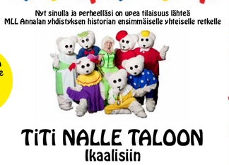 MLL Annalan yhdistys vieraili Ti-ti Nallen talossa yhteisellä bussikyydillä syksyllä 2014. Reissun hinta oli yhdistyksen jäsenille vain 5€/hlö.